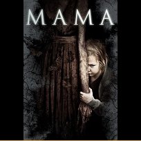 Mama (2013)