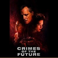 Crimes of the Future (2022)