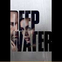 Deep Water (2022)