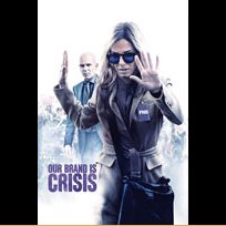 Our Brand Is Crisis (2015)