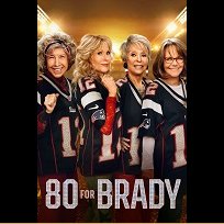 80 for Brady (2023)