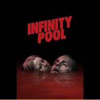 Infinity Pool (2023)