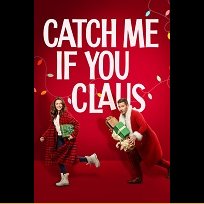 Catch Me If You Claus (2023)