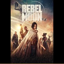 Rebel Moon - Part One: A Child of Fire (2023)