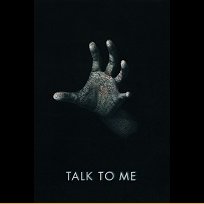 Talk to Me (2022)
