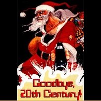 Goodbye, 20th Century (1998)