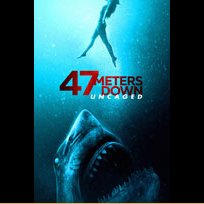 47 Meters Down: Uncaged (2019)