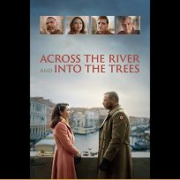 Across the River and Into the Trees (2022)