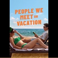 People We Meet on Vacation (2026)