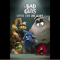 The Bad Guys: Little Lies and Alibis (2025)
