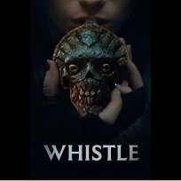 Whistle (2025)