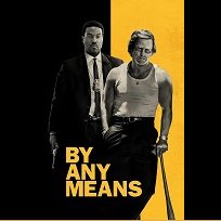 By Any Means (2026)