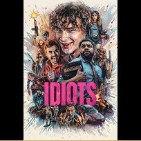 Идиоти 2026 Idiots (2026)