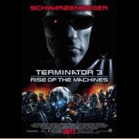 Terminator 3: Rise of the Machines (2003)