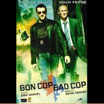 Bon Cop Bad Cop (2006)
