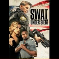 S.W.A.T.: Under Siege (2017)