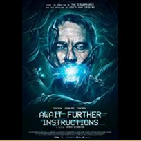 Await Further Instructions (2018)