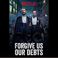 Forgive Us Our Debts (2018)