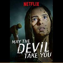 May the Devil Take You (2018)