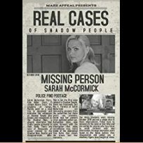 Real Cases of Shadow People The Sarah McCormick Story (2019)