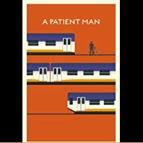 A Patient Man (2019)