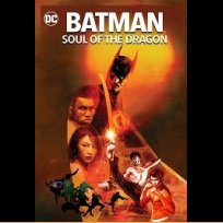 Batman: Soul of the Dragon (2021)